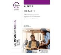 My Revision Notes: Health T Level