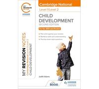 My Revision Notes: Level 1/Level 2 Cambridge National in Child Development: Second Edition