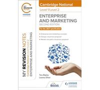 My Revision Notes: Level 1/Level 2 Cambridge National in Enterprise & Marketing: Second Edition