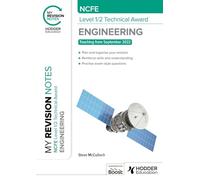 My Revision Notes: NCFE Level 1/2 Technical Award in Engineering