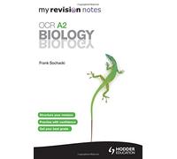 My Revision Notes: OCR A2 Biology (MRN)