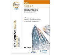 My Revision Notes: OCR GCSE (9-1) Business Second Edition