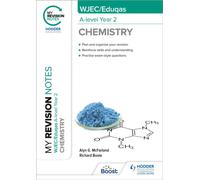 My Revision Notes: WJEC/Eduqas A-Level Year 2 Chemistry