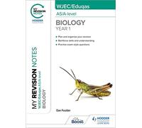 My Revision Notes: WJEC/Eduqas AS/A-Level Year 1 Biology
