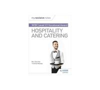 My Revision Notes: WJEC Level 1/2 Vocational Award in Hospitality and Catering