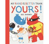 My Rhino Is Better Than Yours!