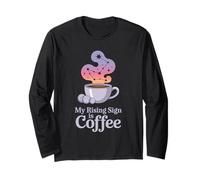 My Rising Sign is Coffee Horoscope Humor Tarot Long Sleeve T-Shirt