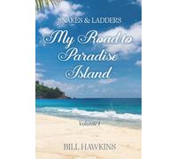 My Road To Paradise: Volume 1