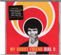 My Robot Friend - Dial Zero