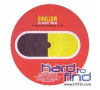 My Robot Friend - Swallow / Dead [12" VINYL]
