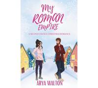 My Roman Empire: A Second Chance Christmas Romance