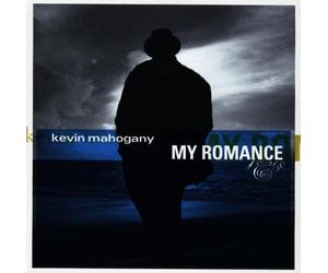 My Romance by Mahogany, Kevin (1998) Audio CD