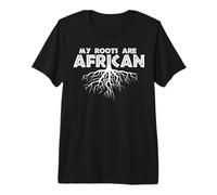 My Roots are African Premium T-Shirt