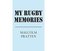 My Rugby Memories