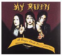 My Ruin - A Pray Under Pressure Of...