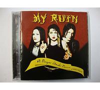 My Ruin - A Prayer Under Pressure of Violent Anguish