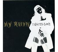 My Ruin - Tainted Love