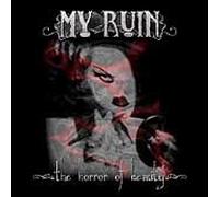 My Ruin - The Horror of Beauty