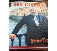 My Russia by Peter Ustinov (1983-04-01)