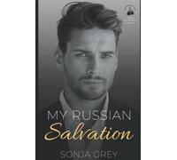 My Russian Salvation: Age Gap Second Chance Romance (Russian Boxing Club)
