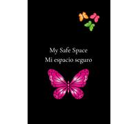 My Safe Space / Mi espacio seguro: Aesthetic Dual-Language Journal with Self-Love Prompts - Diario Bilingüe con Mensajes de Autoestima para Mujeres Jóvenes (6x9, Cream Paper)