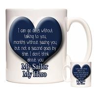 MY SAILOR MY HERO gift mug. Ceramic Mug for Sailors. Excellent gift for Christmas, Birhdays, Valentines and Anniversary. Royal Navy Gift and Merchant Navy Gift.