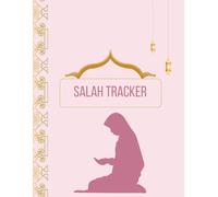 My Salah Tracker: A Muslim Girl's Journal