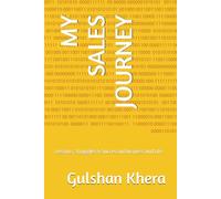 MY SALES JOURNEY: Lessons, Struggles & Success in Business and Life (Challenges Faced by Small & Medium Business Houses)