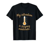 My Saturation is Staying Moderate STEM Thermometer Graphic T-Shirt