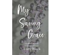 My Saving Grace: A Small-Town Romance (1)
