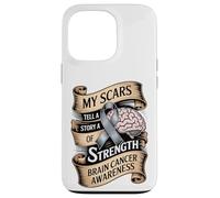 My Scars Tell A Story Of Strength Brain Cancer Awareness Case for iPhone 13 Pro