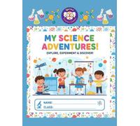 My Science Adventures: A Fun Writing & Drawing Journal for Kids | Half Lined, Half Blank Pages | Encourages Curiosity, Discovery, and Early Writing Skills