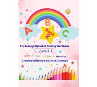 My Second Alphabet Tracing Workbook: Learn to Trace Uppercase & Lowercase Letters | Ages 3-5