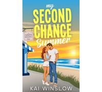 My Second Chance Summer: A Sweet Small Town Brother’s Best Friend Romance: 3 (Coastal Summer Romance)