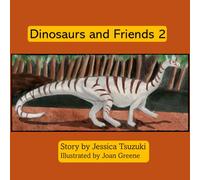 My Second Dinos And Friends Reader: Dinos and Friends 2 (Dino and Friends Reader)