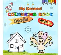 My Second Doodle Colouring Book: 60 simple and joyful designs to spark early creativity - ideal for toddlers aged 2 and up (My first doodle colouring books)