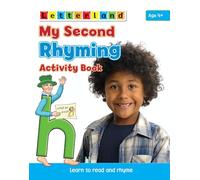 My Second Rhyming Activity Book: Learn to Read and Rhyme: 4 (My Second Activity Books): 2