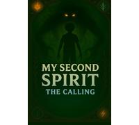 My Second Spirit: When Destiny Calls