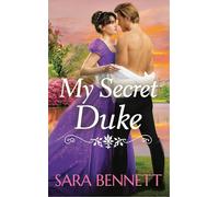 My Secret Duke: 2 (Romancing the Dukes)