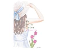 My Secret Garden: 90 - Daily Journal Page