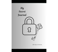 My Secret Journal: 365 Days of Secrets