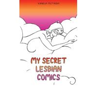 My Secret Lesbian Comics: The queer urge to write a comic diary...