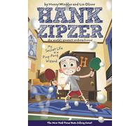 My Secret Life as a Ping-Pong Wizard #9: Hank Zipzer the World's Greatest Underachiever