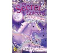 My Secret Unicorn: Moonlight Journey: 13