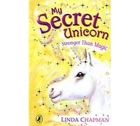 My Secret Unicorn: Stronger Than Magic