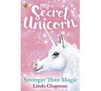 My Secret Unicorn: Stronger Than Magic