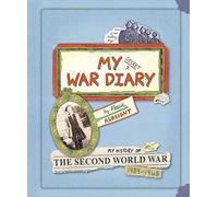 My Secret War Diary, by Flossie Albright