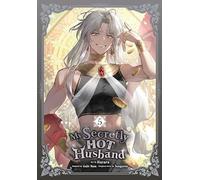 My Secretly Hot Husband, Vol. 5