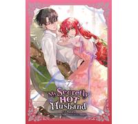 My Secretly Hot Husband, Vol. 7