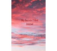 My Secrets 2 GOD: JOURNAL